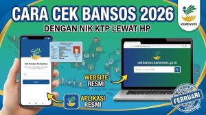 Cara Cek Bansos 2026 dengan NIK KTP Lewat HP: Website dan Aplikasi Resmi Kemensos