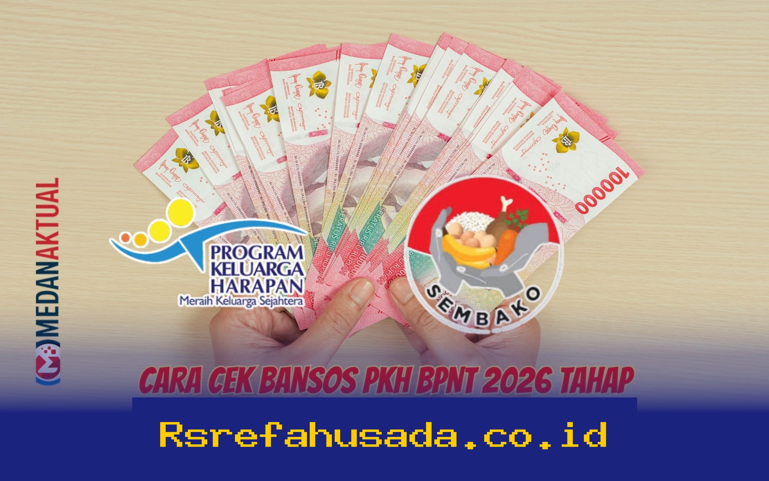 Cara Mudah Cek Bansos PKH BPNT 2026 Tahap 1 di Situs Resmi Kemensos!