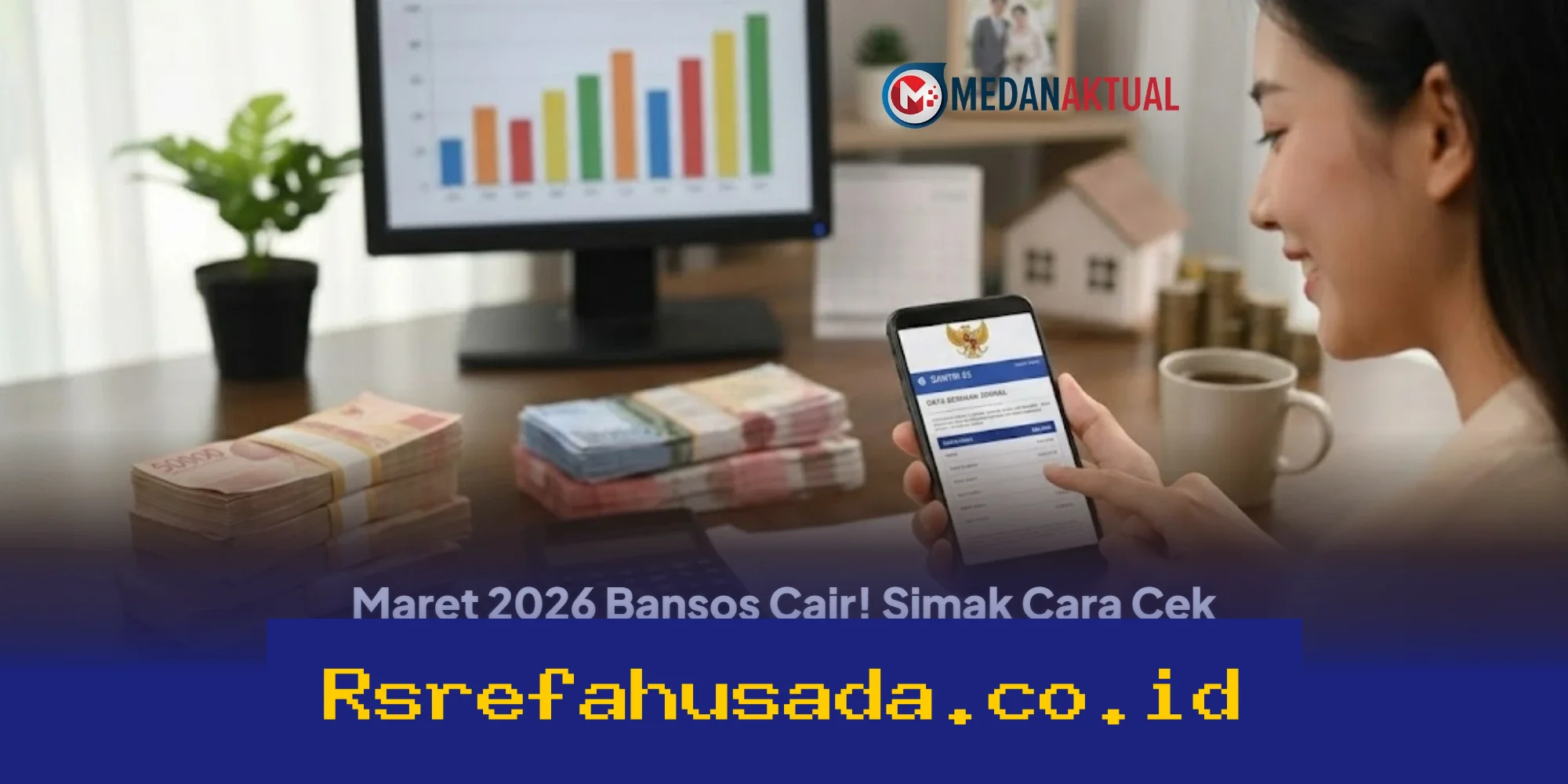 Bansos BPNT dan PKH Cair Maret 2026! Ini Cara Mudah Cek Dana Anda di Website Resmi Kemensos