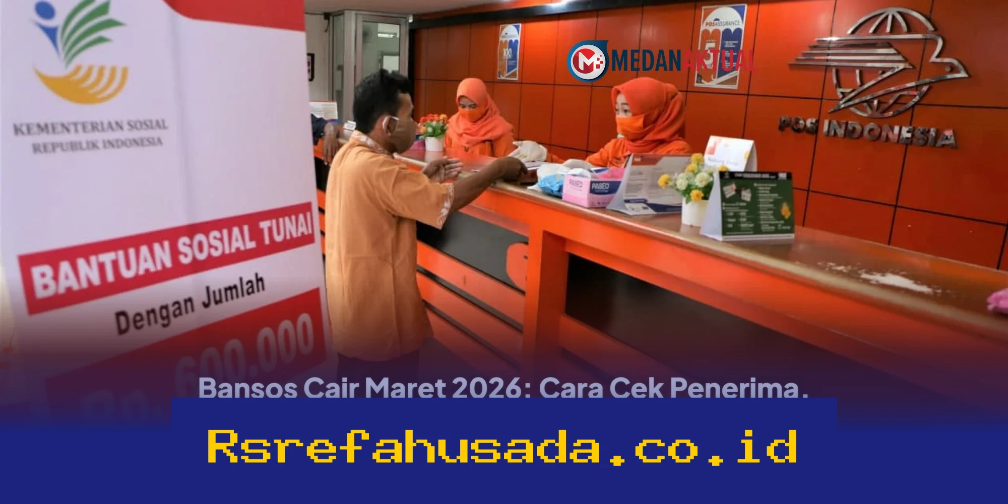 Bansos Cair Maret 2026: Inilah Cara Mudah Cek Penerima BLT, Syarat Ambil di Kantor Pos, dan Daftar Bantuan Lengkap yang Wajib Diketahui!