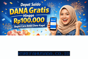 Cara Dapat Saldo DANA Gratis Sampai Rp100.000, Begini Trik Ambil Dana Kaget!
