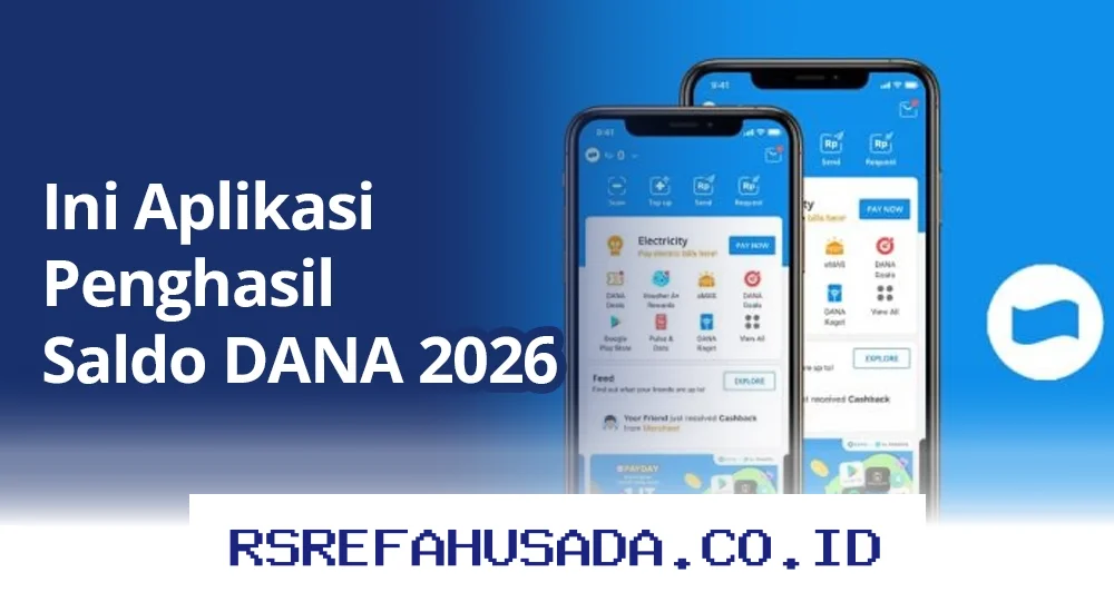Cuan Tambahan Menanti! Ini Dia Aplikasi Penghasil Saldo DANA yang Wajib Dicoba di 2026!