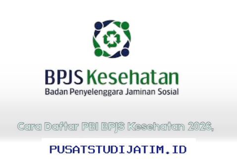 Daftar BPJS Kesehatan PBI 2026 Mudah! Ikuti Langkah Ini untuk Bantuan Pemerintah