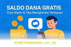 DANA Kaget Hari Ini, Klaim Saldo Gratis Langsung Cair Tanpa Ribet!
