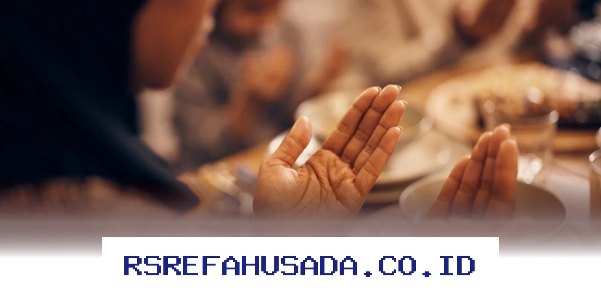 Doa Doa Ramadan yang Wajib Diketahui Sebelum Puasa Dimulai!