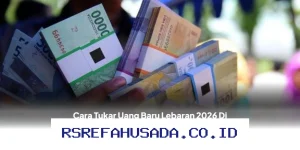 Ingin Tukar Uang Baru untuk Lebaran 2026 di Medan, Binjai, dan Deli Serdang? Simak Panduan Lengkapnya!