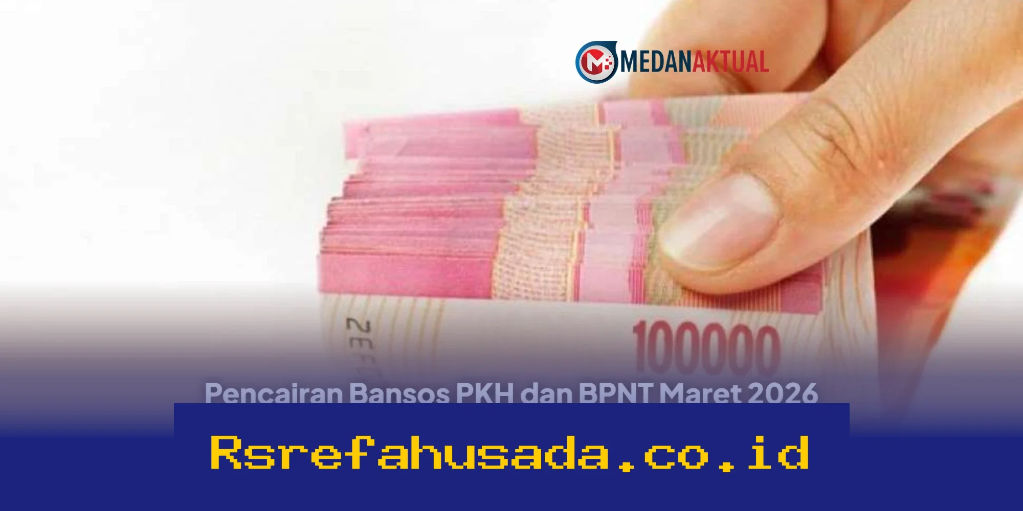 Jadwal, Cara Cek, dan Nominal Terbaru Pencairan Bansos PKH serta BPNT Maret 2026 Tahap 1 yang Wajib Diketahui!