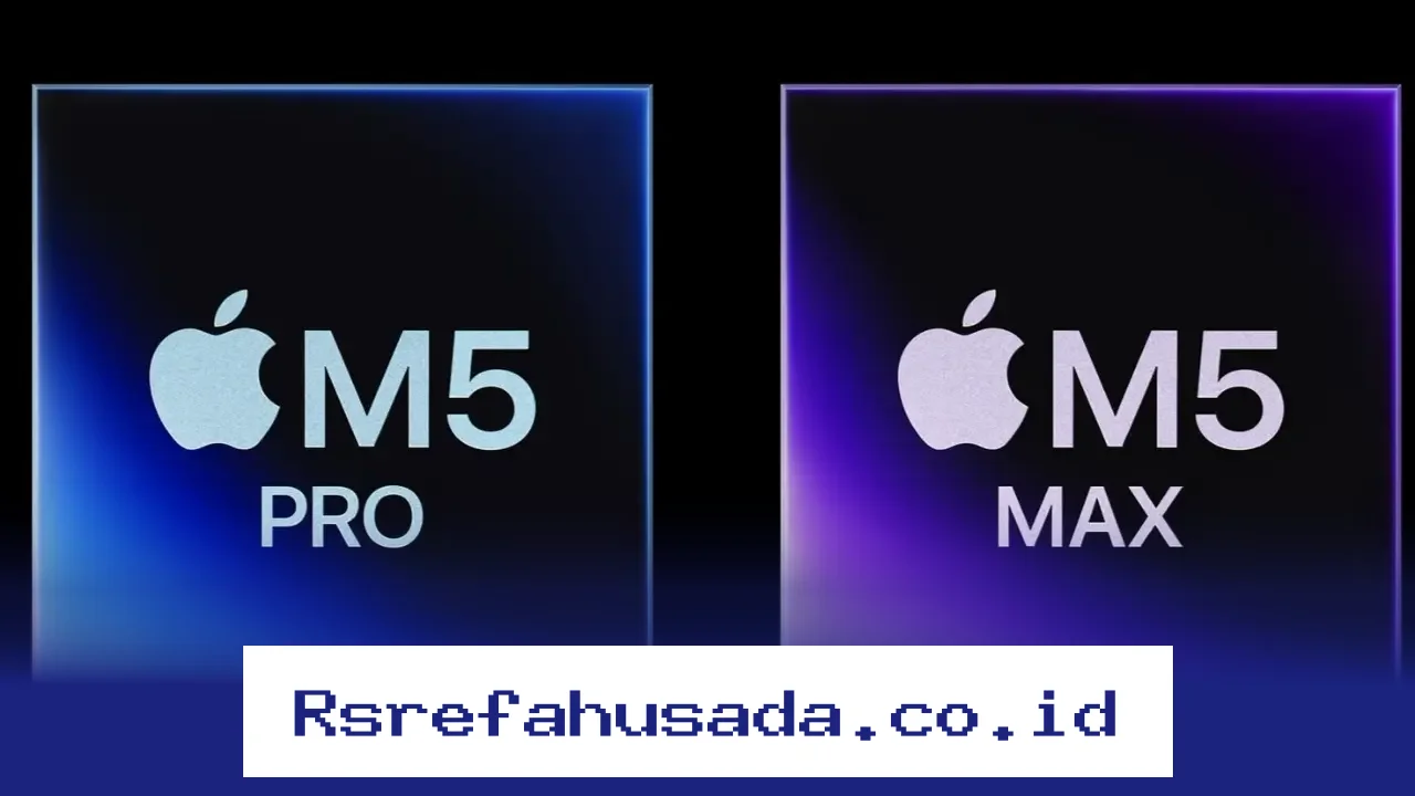 M5 Pro dan M5 Max dari Apple Hadirkan Performa Luar Biasa untuk Para Kreator Profesional!
