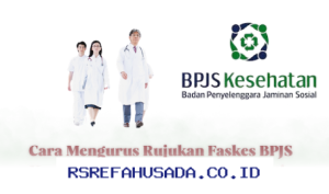 Mengurus Rujukan Faskes BPJS Kesehatan 2026 Jadi Lebih Mudah dan Cepat!