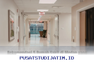 Rumah Sakit Terbaik di Medan yang Bisa Terima Pasien BPJS!