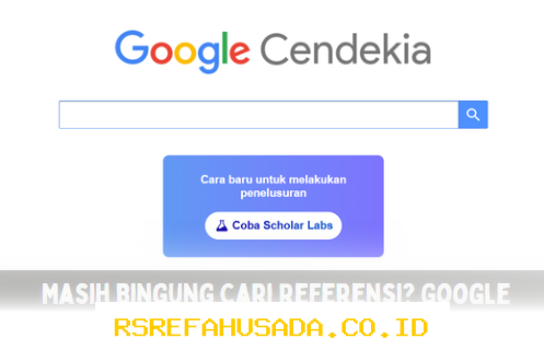 Temukan Referensi Mudah dengan Google Scholar, Solusi Terbaik untuk Penelitian Anda!