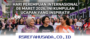 Ucapan Inspiratif untuk Hari Perempuan Internasional 8 Maret 2026 yang Wajib Dibagikan!
