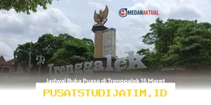 Waktu Berbuka Puasa di Trenggalek 15 Maret 2026, Simak Jadwal Magrib Ramadan Hari Ke-25!